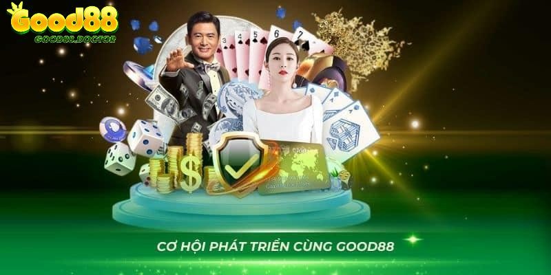 Đại lý GOOD88 là chương trình hấp dẫn hội viên không thể bỏ lỡ